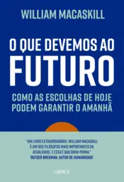 Capa O que devemos ao futuro