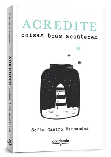 Capa Acredite: Coisas boas acontecem