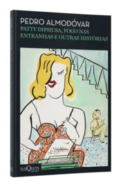 Miniatura capa 3d Patty Diphusa, fogo nas entranhas