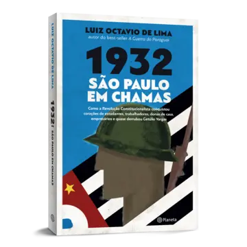 Capa 1932: São Paulo em chamas