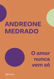 Capa O amor nunca vem só