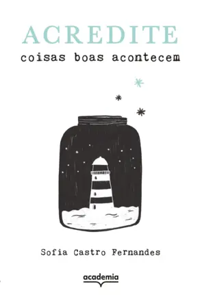 Capa Acredite: Coisas boas acontecem