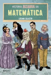 Capa História bizarra da matemática