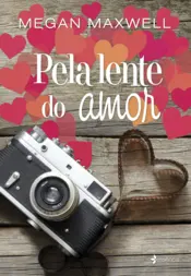 Capa Pela lente do amor