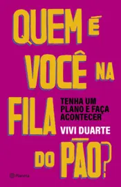 Capa Quem é você na fila do pão?
