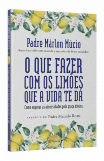 Capa O que fazer com os limões que a vida te dá