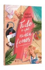 Miniatura capa 3d Tudo o que nunca fomos