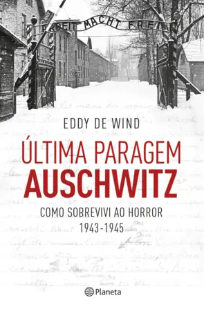 Capa Última Paragem Auschwitz