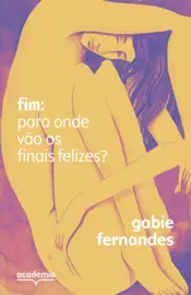 Capa Fim: para onde vão os finais felizes?