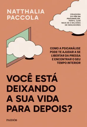 Capa Você está deixando a sua vida para depois?