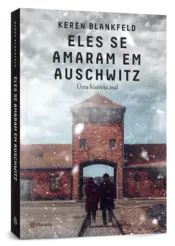 Miniatura capa 3d Eles se amaram em Auschwitz