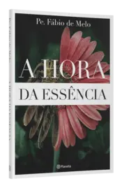 Miniatura capa 3d A hora da essência