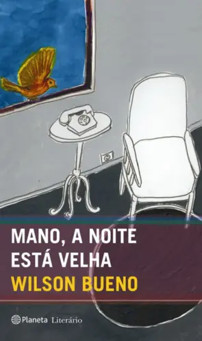 Capa Mano, a noite está velha