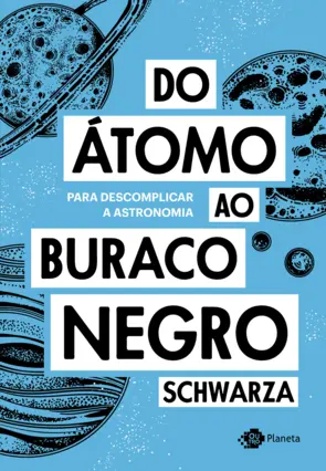 Capa Do átomo ao buraco negro