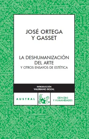Capa LA DESHUMANIZACION DEL ARTE