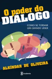 Capa O poder do diálogo: como se tornar um grande líder