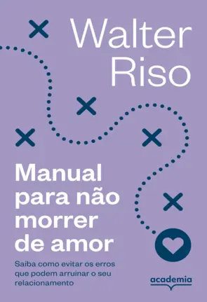 Capa Manual para não morrer de amor - 4ª edição