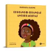 Miniatura capa 3d Educando crianças antirracistas