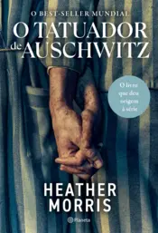 Capa O tatuador de Auschwitz