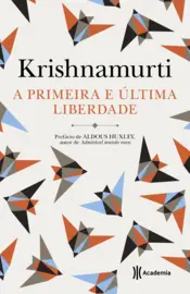 Capa A primeira e a última liberdade