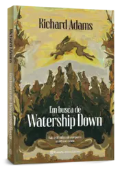 Miniatura capa 3d Em busca de watership down - 4ª edição de um dos maiores clássicos da fantasia