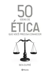 Capa 50 ideias de ética que você precisa conhecer