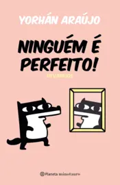 Capa Ninguém é perfeito!