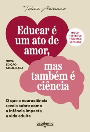 Capa Educar é um ato de amor, mas também é ciência