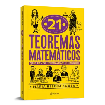 Capa 21 teoremas matemáticos que revolucionaram o mundo