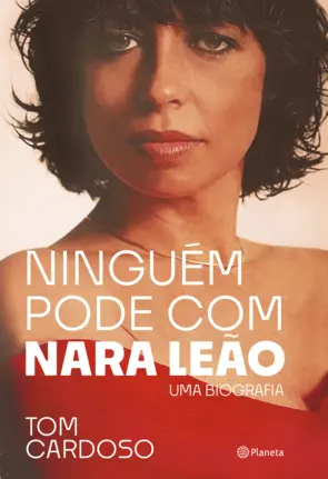 Capa Ninguém pode com Nara Leão