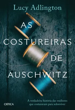 Capa As costureiras de Auschwitz