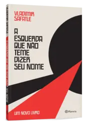 Miniatura capa 3d A esquerda que não teme dizer seu nome