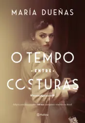 Capa O tempo entre costuras - Edição de luxo