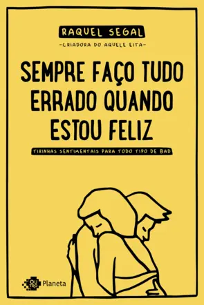 Capa Sempre faço tudo errado quando estou feliz