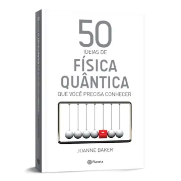 Capa 50 ideias de física quântica que você precisa conhecer