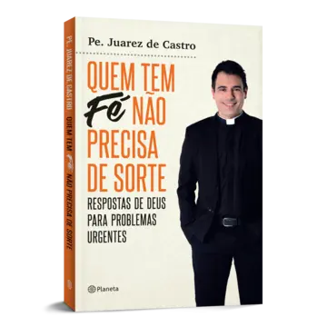 Capa Quem tem fé não precisa de sorte