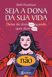 Capa Seja a dona da sua vida