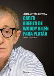 Capa Carta aberta de Woody Allen para Platão