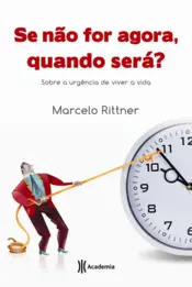 Capa Se não for agora, quando será?