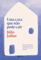 Capa Uma casa que não pode cair