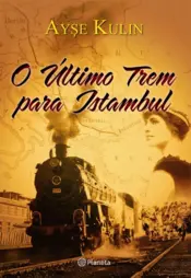 Capa O último trem para Istambul