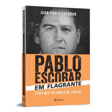 Capa Pablo Escobar em flagrante