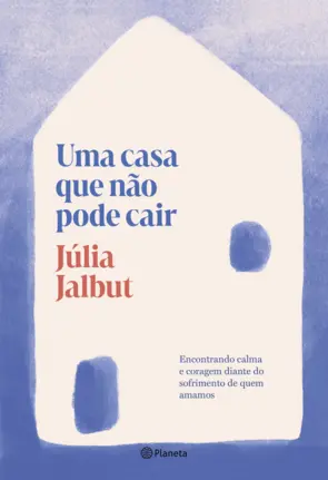 Capa Uma casa que não pode cair