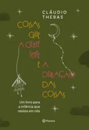 Capa Coisas que a gente sente e a duração das coisas