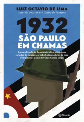 Capa 1932: São Paulo em chamas