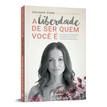 Capa A liberdade de ser quem você é
