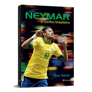 Capa Neymar - o sonho brasileiro