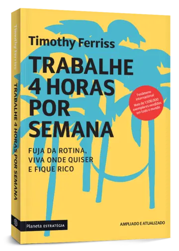 Capa Trabalhe 4 horas por semana - nova edição