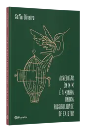 Miniatura contracapa Acreditar em mim é a minha única possibilidade de existir
