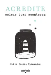 Capa Acredite: Coisas boas acontecem
